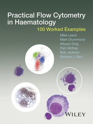 cover image of Practical Flow Cytometry in Haematology